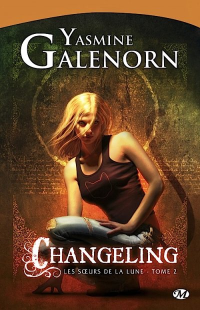 Changeling de Yasmine Galenorn