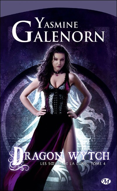 Dragon wytch de Yasmine Galenorn