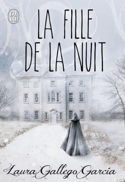 La fille de la nuit de Laura Gallego Garcia