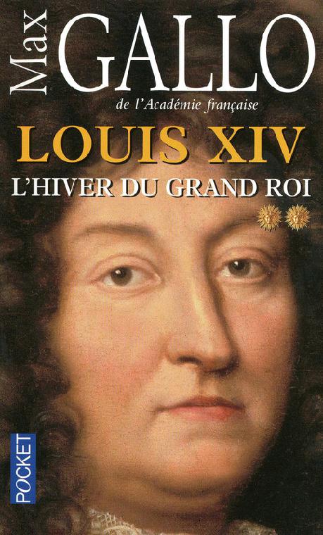 L'hiver du grand roi de Max Gallo