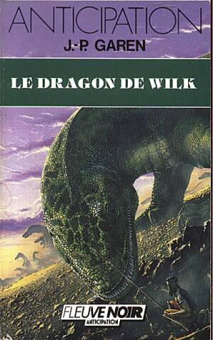 Le Dragon de Wilk de Jean-Pierre Garen