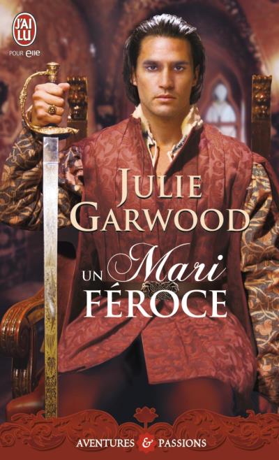 Un mari féroce de Julie Garwood