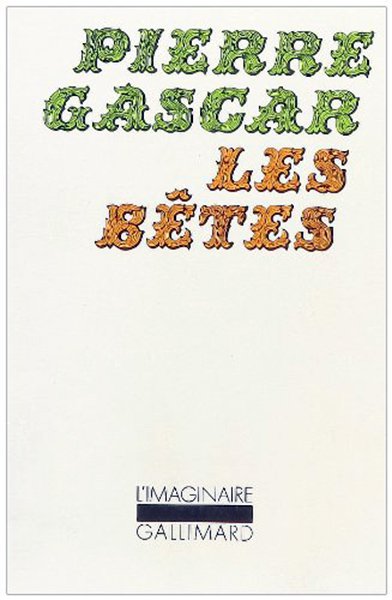 Les Bêtes de Pierre Gascar