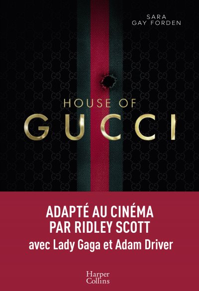 House Of Gucci de Sara Gay Forden