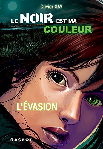 L'evasion de Olivier Gay