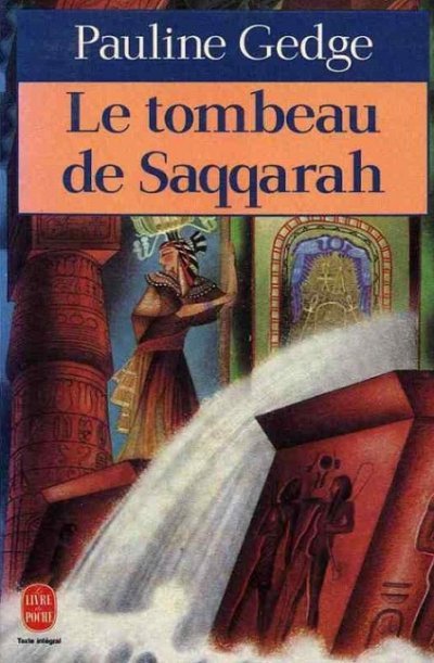 Le tombeau de Saqqarah de Pauline Gedge