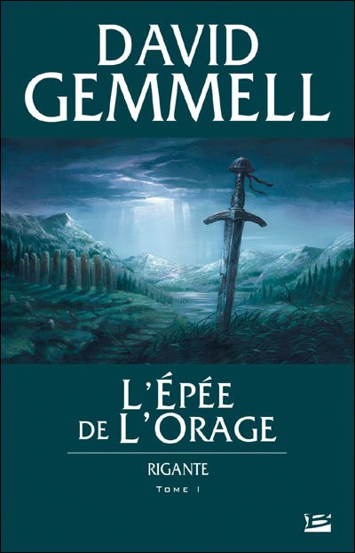 L'Épée de l'Orage de David Gemmell