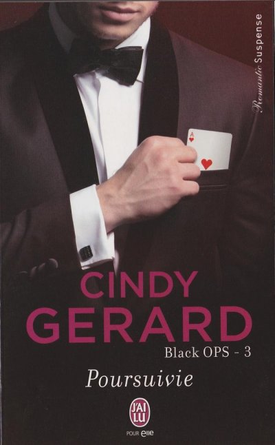 Poursuivie de Cindy Gerard