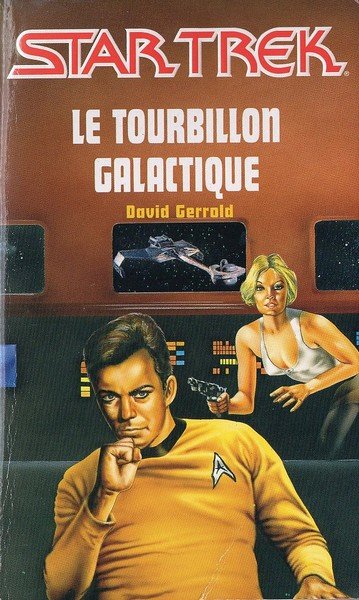 Le tourbillon galactique de David Gerrold