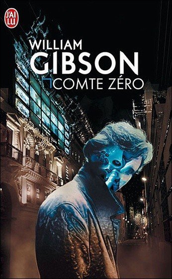 Comte Zéro de William Gibson