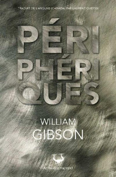 Périphériques de William Gibson