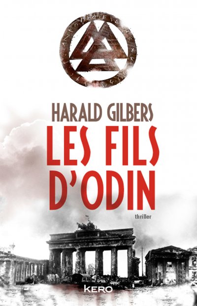 Les fils d'Odin de Harald Gilbers