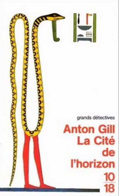 La Cité de l'horizon de Anton Gill