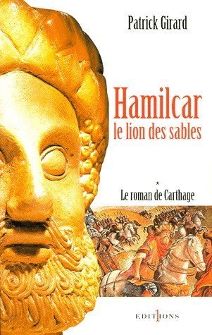 Hamilcar le lion des sables de Patrick Girard