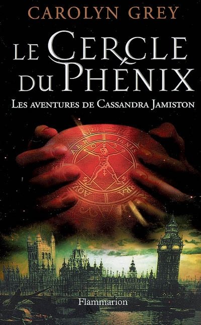 Le Cercle du Phénix de Carolyn Grey