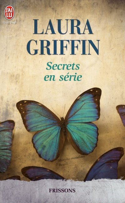 Secrets en série de Laura Griffin