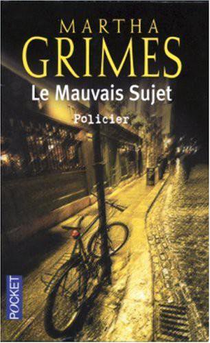 Le Mauvais Sujet de Martha Grimes