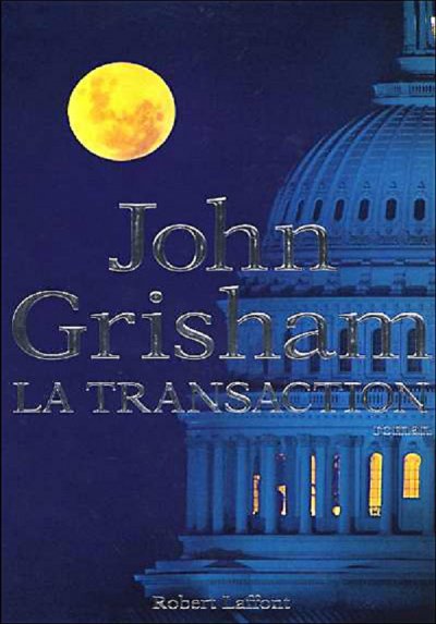 La transaction de John Grisham