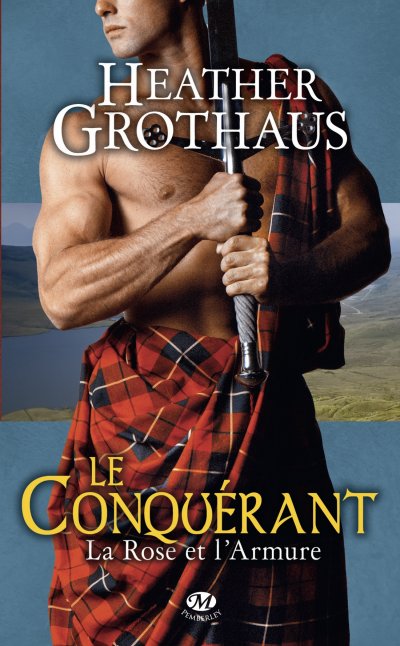 Le Conquérant de Heather Grothaus