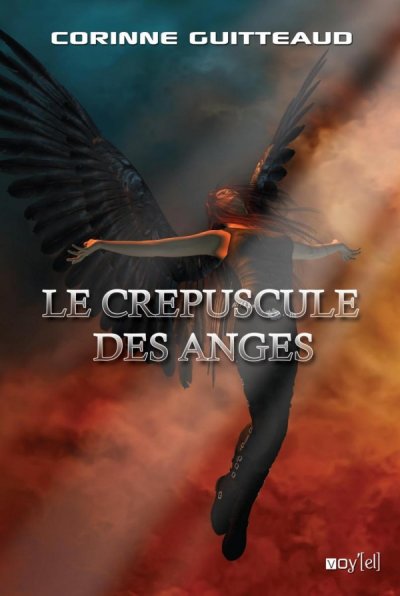 Le Crépuscule des Anges de Corinne Guitteaud