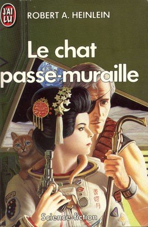 Le chat passe-muraille de R.A. Heinlein