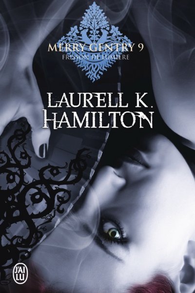 Frisson de lumière de Laurell Kaye Hamilton