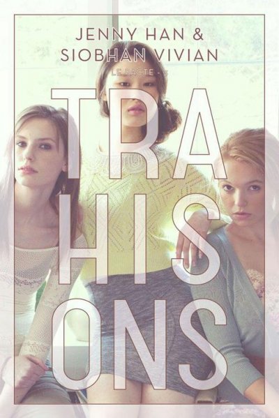 Trahisons de Jenny Han