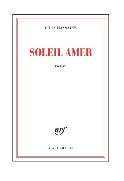 Soleil amer de Lilia Hassaine