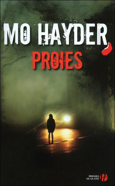 Proies de Mo Hayder