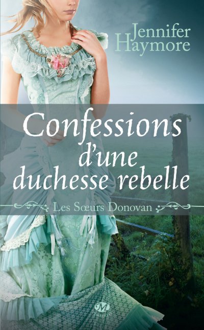 Confessions d'une duchesse rebelle de Jennifer Haymore