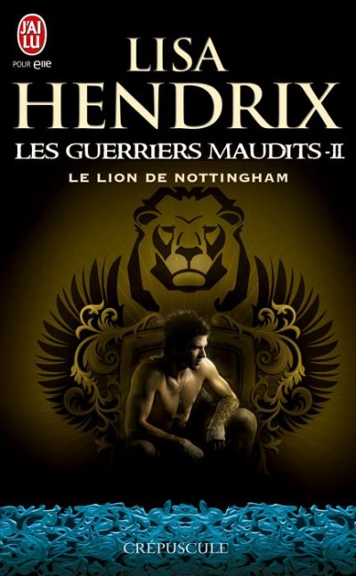 Le lion de Nottingham de Lisa Hendrix