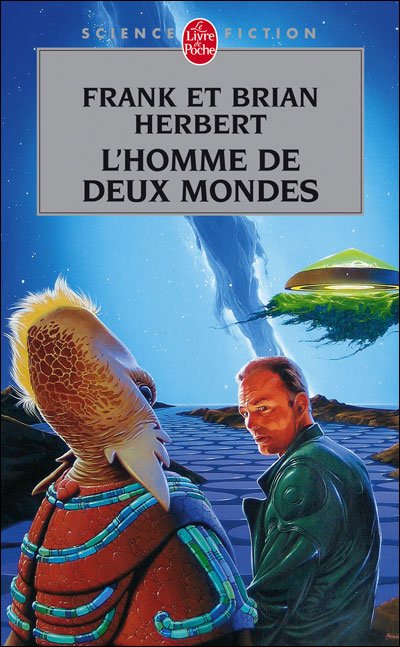 L'Homme de deux mondes de Frank Herbert