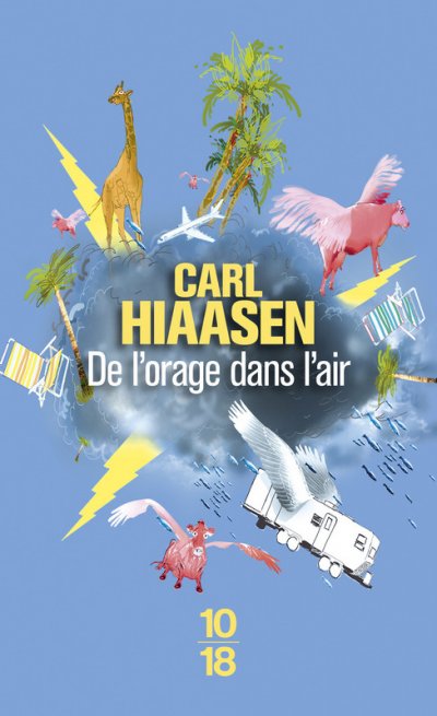 De l'orage dans l'air de Carl Hiaasen