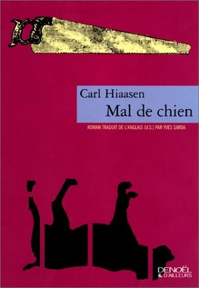 Mal de chien de Carl Hiaasen