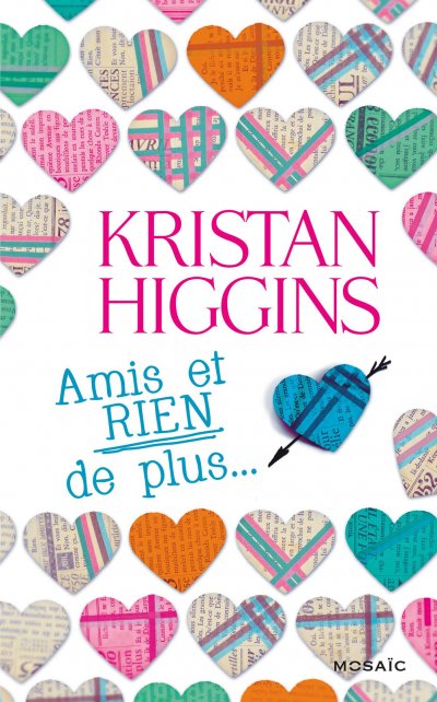 Amis et RIEN de plus de Kristan Higgins