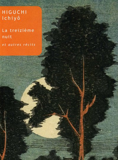 La treizième nuit et autres récits de Ichiyô Higuchi