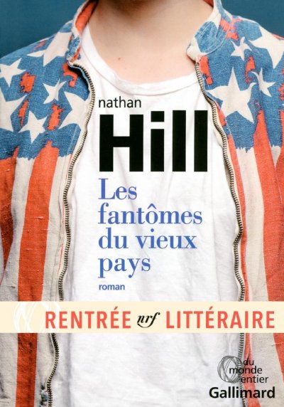 Les fantômes du vieux pays de Nathan Hill