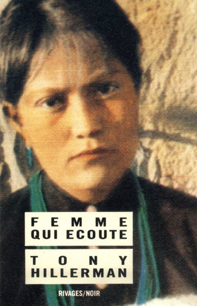 Femme qui écoute de Tony Hillerman