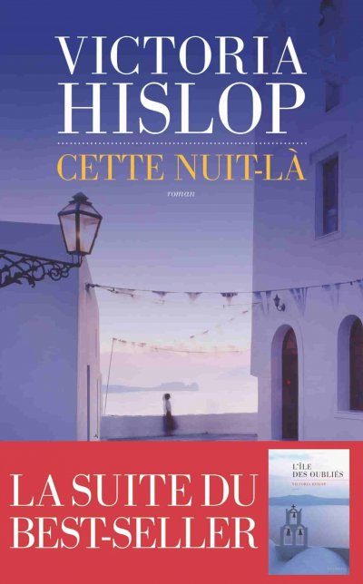 Cette nuit-là de Victoria Hislop