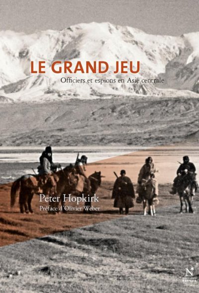 Le Grand Jeu de Peter Hopkirk