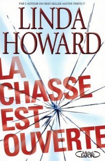 La chasse est ouverte de Linda Howard