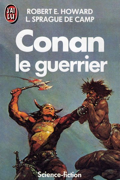 Conan le guerrier de Robert E. Howard