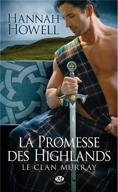 La Promesse des Highlands de Hannah Howell