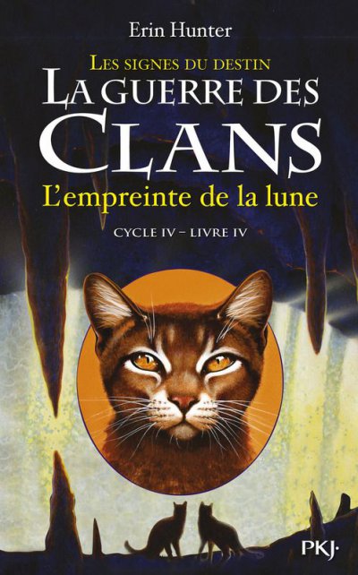 L'empreinte de la lune de Erin Hunter