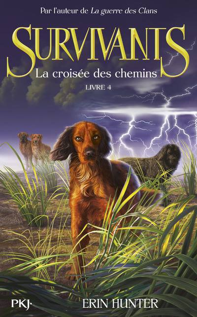 La croisée des chemins de Erin Hunter