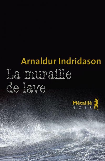 La muraille de lave de Arnaldur Indridason