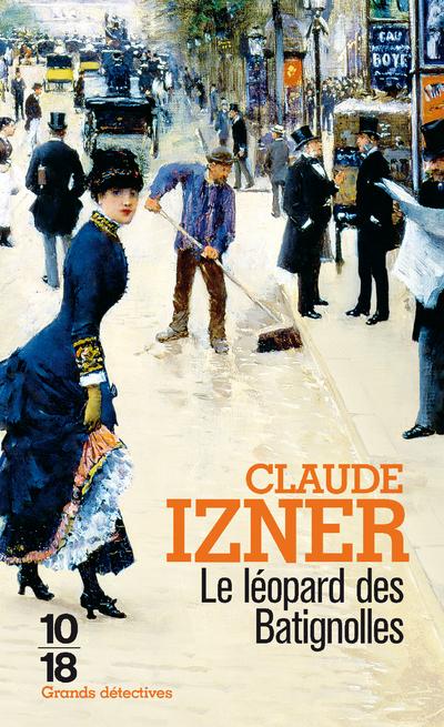 Le léopard des Batignolles de Claude Izner