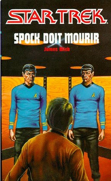 Spock doit mourir de Blish James