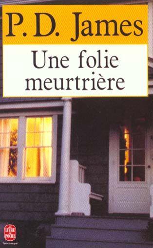 Une folie meurtrière de P.D. James