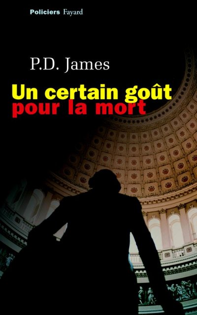 Un certain goût pour la mort de P.D. James